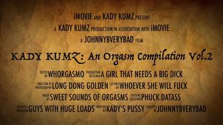 Kady Kumz...again an Orgasm Compilation (EPIC TRAILER!)